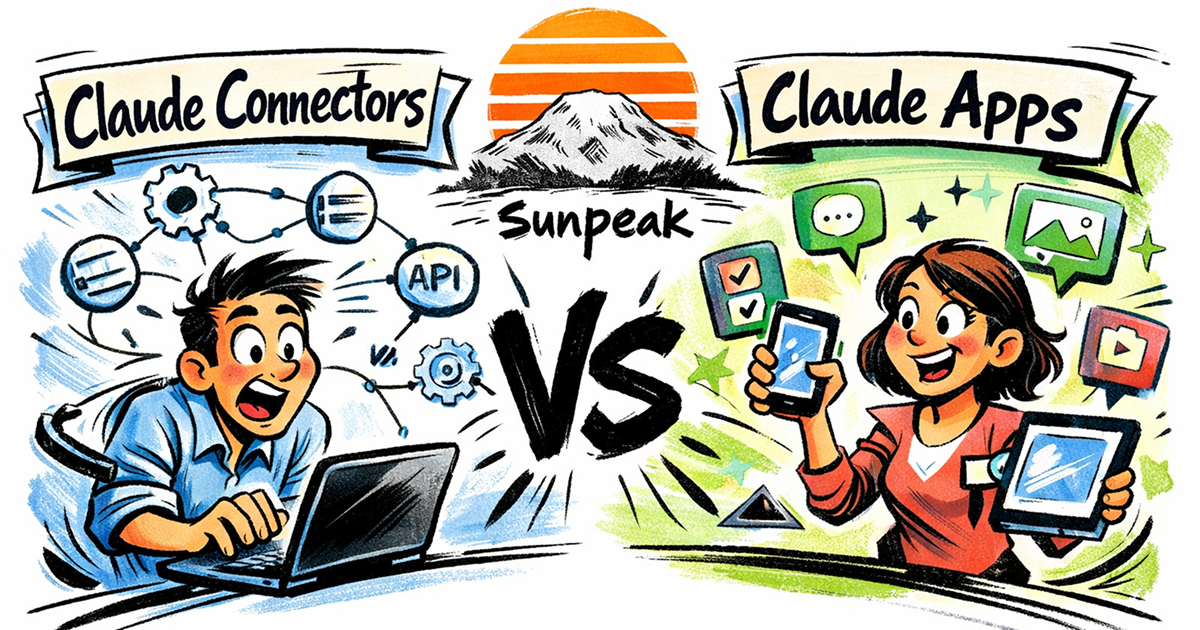Claude Connectors vs Claude Apps.